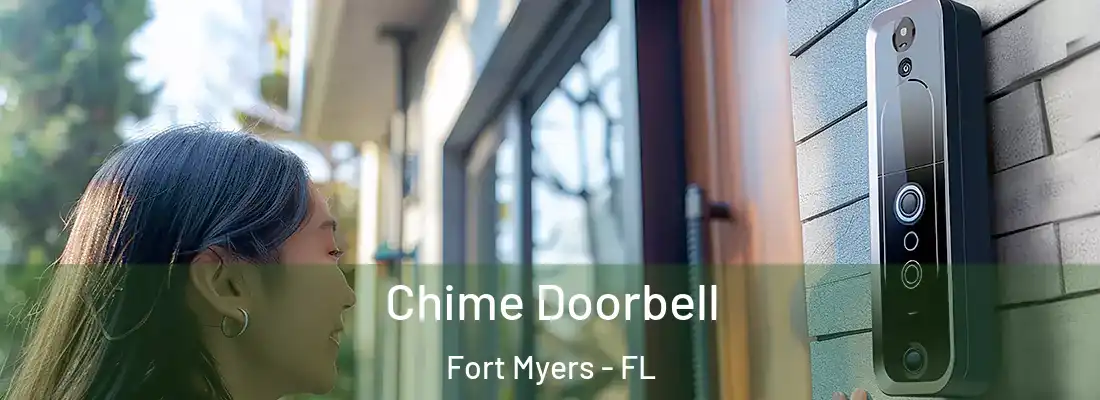 Chime Doorbell Fort Myers - FL