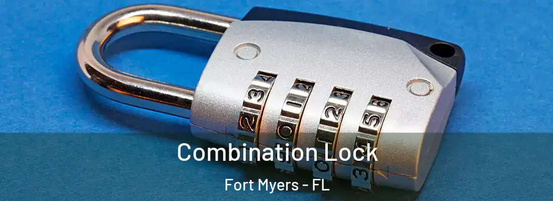Combination Lock Fort Myers - FL