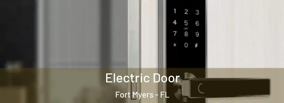 Electric Door Fort Myers - FL