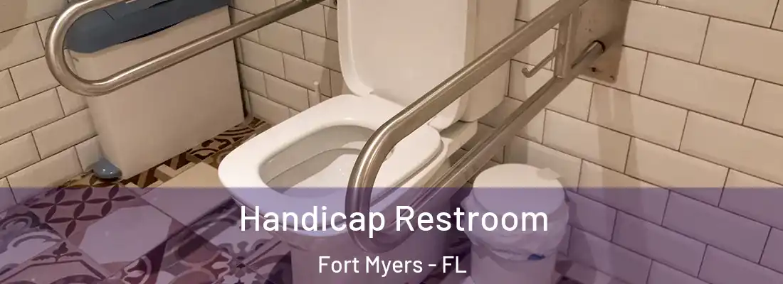 Handicap Restroom Fort Myers - FL