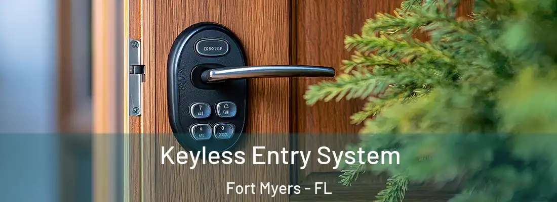 Keyless Entry System Fort Myers - FL